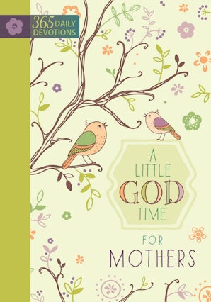 A Little God Time for Mothers