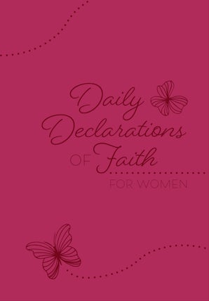 Daily Declarations of Faith