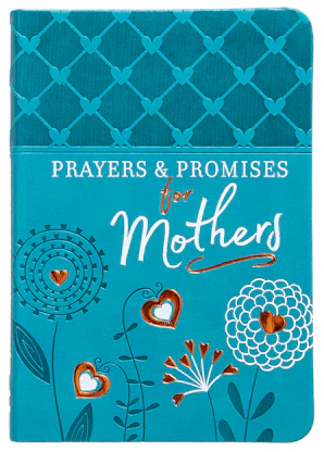 Prayers & Promises for Mothers