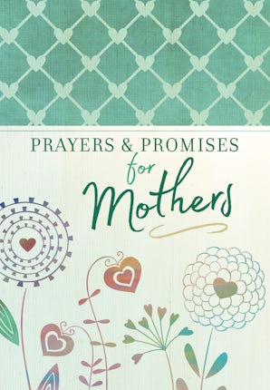 Prayers & Promises for Mothers