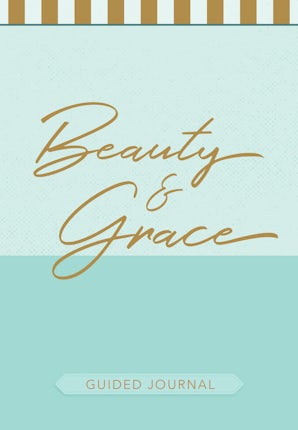 Beauty & Grace Guided Journal