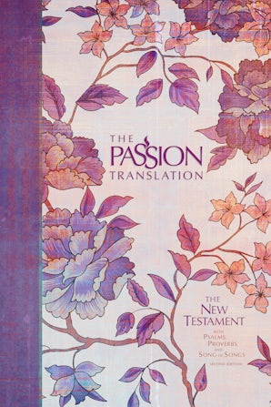 The Passion Translation New Testament (2nd Edition) Peony