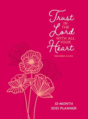 Trust in the Lord 2021 Planner