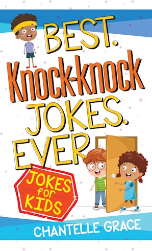 Best Knock-knock Jokes Ever