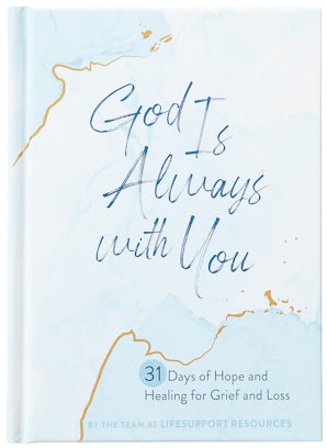 God Is Always with You