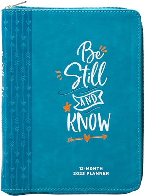 Be Still and Know (2023 Planner)