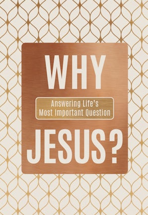 Why Jesus?