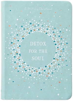 Detox for the Soul