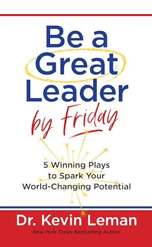 Be a Great Leader by Friday