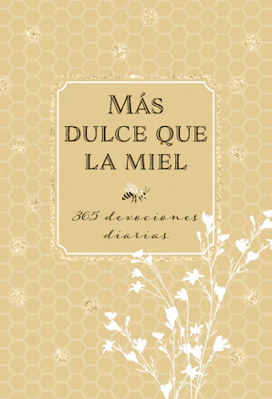 M&aacute;s dulce que la miel