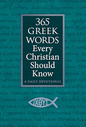 365 Greek Words Every Christian Should Know