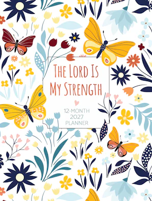 The Lord Is My Strength (2027 Planner) faux ziparound