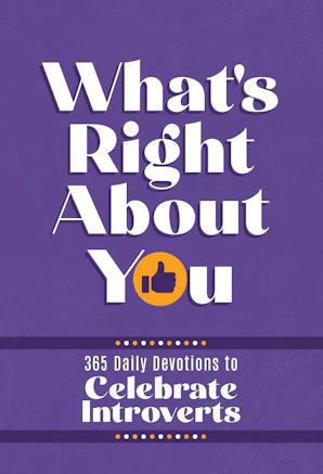 What&rsquo;s Right About You