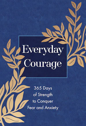 Everyday Courage
