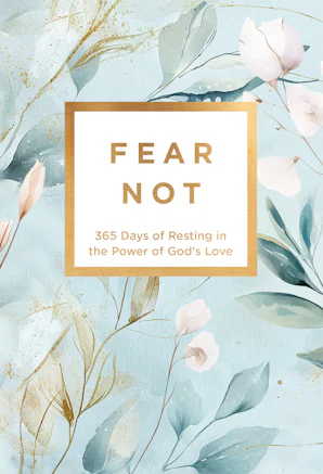 Fear Not